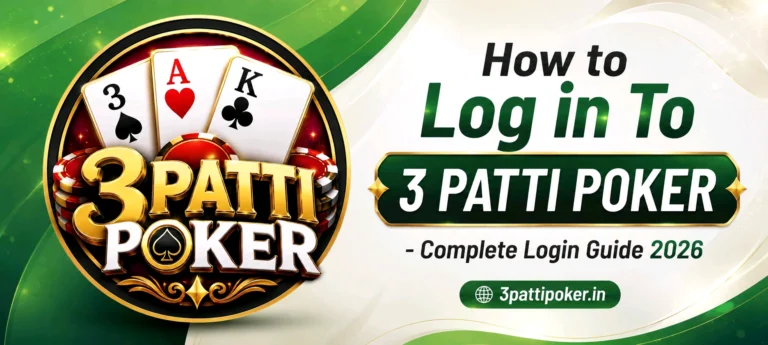 How to Log in to 3 Patti Poker